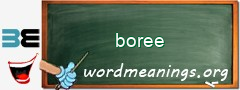 WordMeaning blackboard for boree